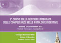Immagine dell’evento 1° CORSO SULLA GESTIONE INTEGRATA DELLE COMPLICANZE NELLE PATOLOGIE DIGESTIVE