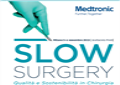 Immagine dell’evento Slow Surgery Qualità e sostenibilità in chirurgia